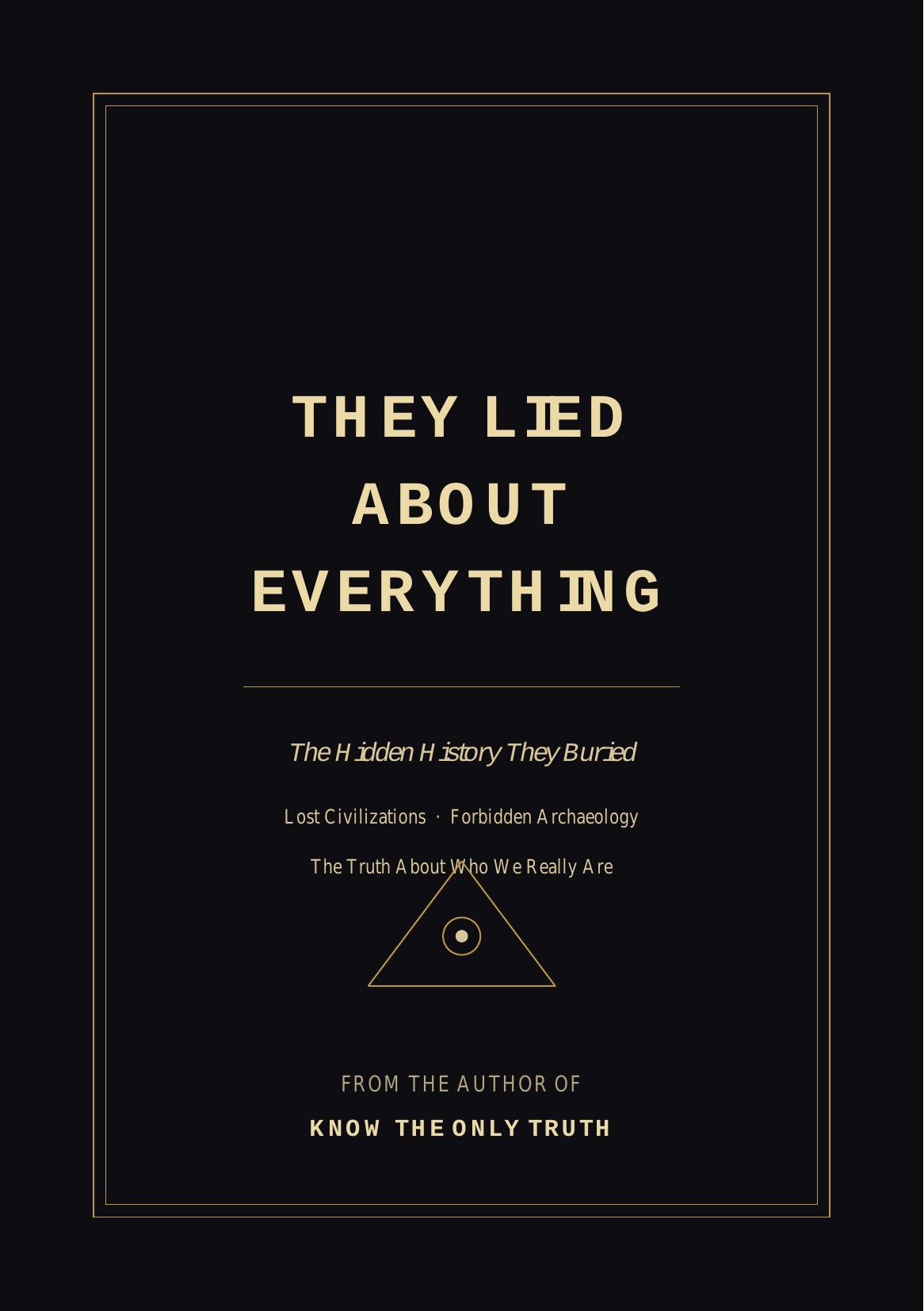 They Lied About Everything — new release cover